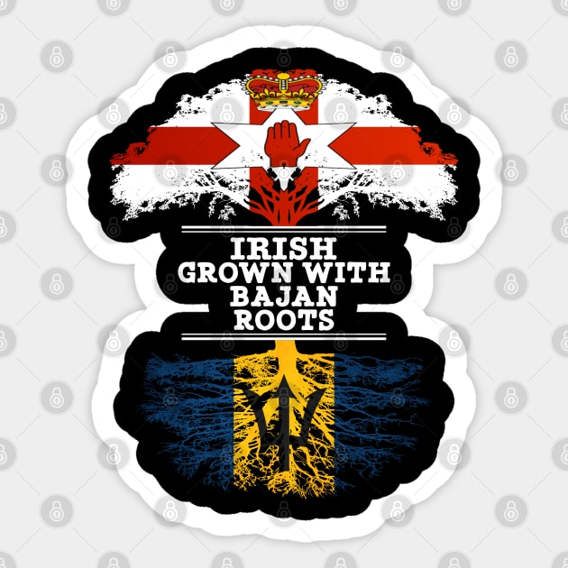 Northern Irish Grown With Bajan Roots - Gift for Bajan With Roots From Barbados Sticker by Country Flags